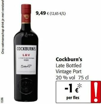 Colruyt Cockburn’s late bottled vintage port aanbieding
