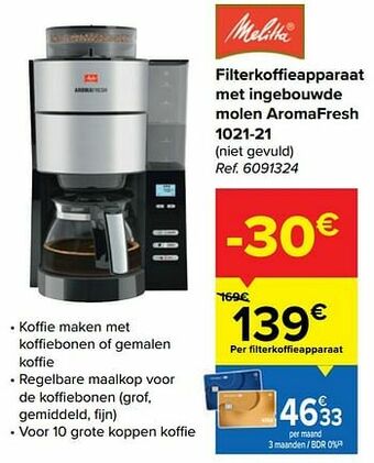Carrefour Melitta filterkoffieapparaat met ingebouwde molen aromafresh 1021-21 aanbieding