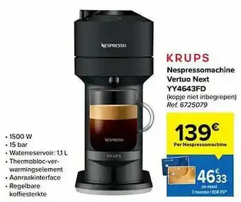 Carrefour Krups nespressomachine vertuo next yy4643fd aanbieding
