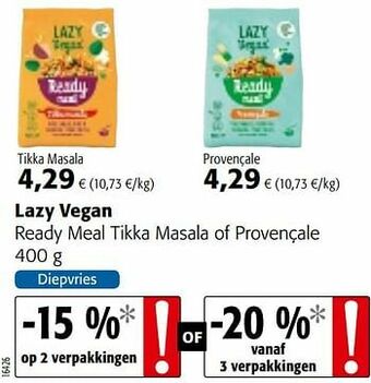 Colruyt Lazy vegan ready meal tikka masala of provençale aanbieding