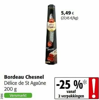 Colruyt Bordeau chesnel délice de st agaûne aanbieding