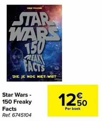Carrefour Star wars - 150 freaky facts aanbieding