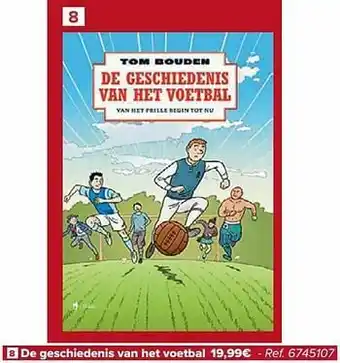 Carrefour De geschiedenis van het voetbal aanbieding