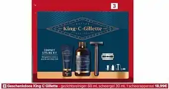 Carrefour Geschenkdoos king c gillette aanbieding