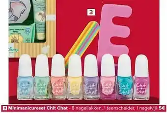 Carrefour Minimanicureset chit chat aanbieding