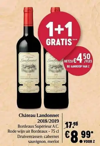 Delhaize Château landonnet 2018-2019 bordeaux supérieur a.c. rode wijn uit bordeaux aanbieding
