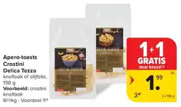 Carrefour Apero-toasts Crostini Delica Tezza aanbieding