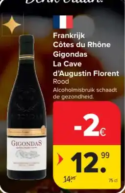 Carrefour Market Côtes du rhône gigondas la cave d'augustin florent aanbieding