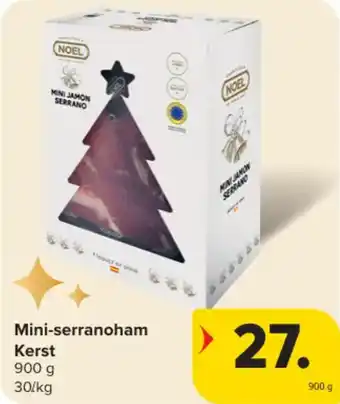 Carrefour Market Mini-serranoham kerst aanbieding