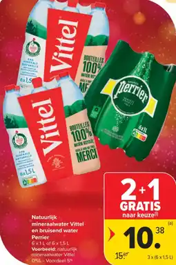 Carrefour Market Natuurlijk mineraalwater vittel en bruisend water perrier aanbieding