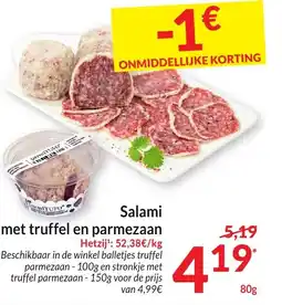 Intermarché Salami met truffel en parmezaan aanbieding