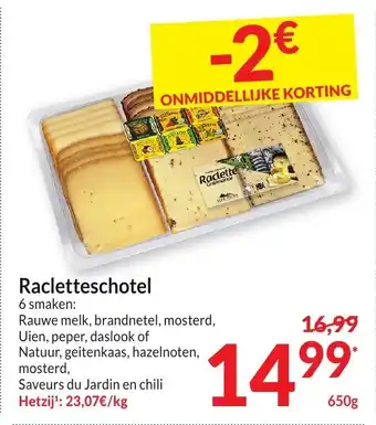Intermarché Racletteschotel aanbieding