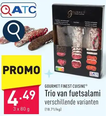 ALDI Gourmet finest cuisine trio van fuetsalami aanbieding