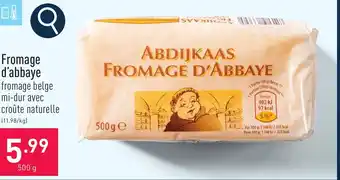 ALDI Fromage d'abbaye aanbieding