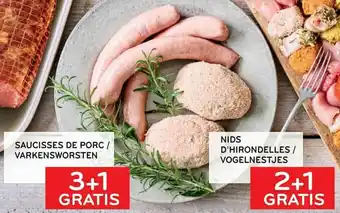 Saucisses de Porc/Varkensworsten, Nids D'Hirondelles/Vogelnestjes
