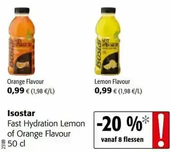 Colruyt Isostar fast hydration lemon of orange flavour aanbieding