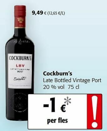 Colruyt Cockburn’s late bottled vintage port aanbieding