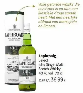 Colruyt Laphroaig select islay single malt scotch whisky aanbieding