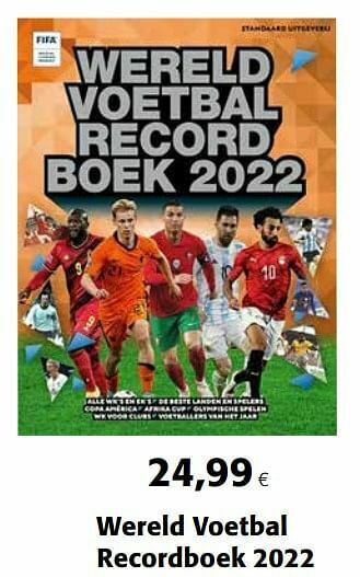 Wereld voetbal recordboek 2022