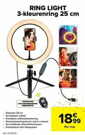 Carrefour Ring light 3-kleurenring aanbieding