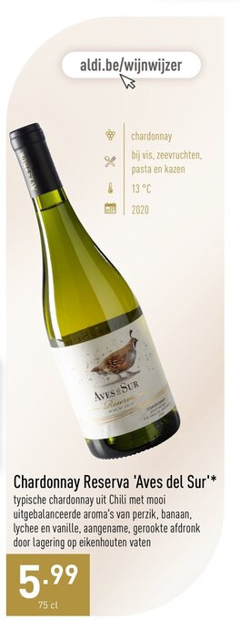 ALDI Chardonnay Reserva Aves del Sur aanbieding