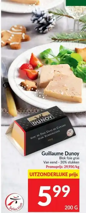 Intermarché Guillame Dunoy Blok foie gras 200g aanbieding