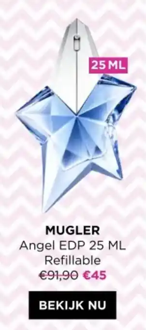 ICI PARIS XL Mugler Angel EDP Refillable aanbieding