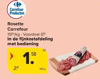 Carrefour Rosette Carrefour aanbieding