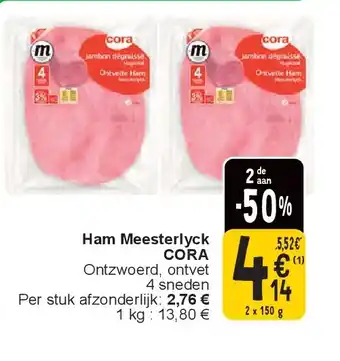 Cora Ham Meesterlyck CORA aanbieding