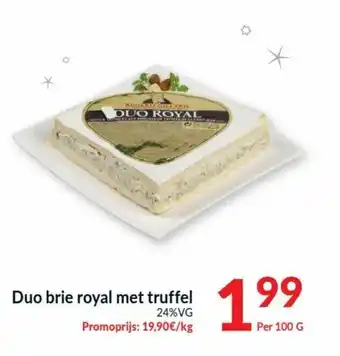 Intermarché Duo brie royal met truffel 100g aanbieding