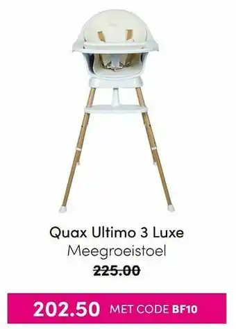 Baby & Tiener Quax ultimo 3 luxe meegroeistoel aanbieding