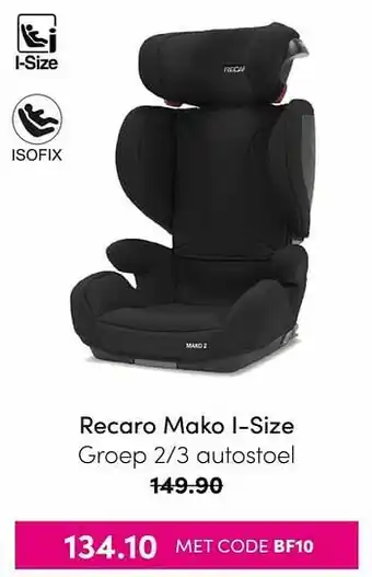Baby & Tiener Recaro mako i-size autostoel aanbieding