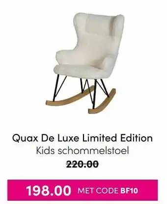 Baby & Tiener Quax de luxe limited edition kids schommelstoel aanbieding