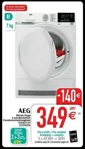 Cora Aeg sèche-linge à condensation condensatiedroogkast t6dbg72p aanbieding