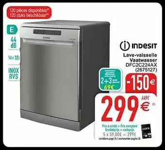 Cora Indesit lave-vaisselle vaatwasser dfc2c224ax aanbieding