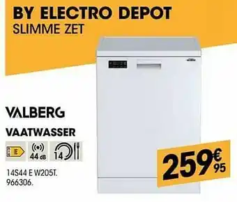 Electro Depot Valberg vaatwasser 14s44 e w205t. aanbieding