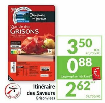 Intermarché Itinéraire des saveurs grisonvlees aanbieding