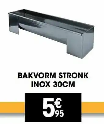 Electro Depot Bakvorm stronk inox aanbieding