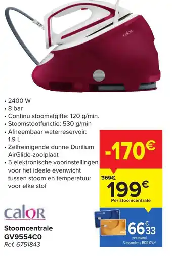 Carrefour Calor Stoomcentrale GV9554C0 2400W aanbieding