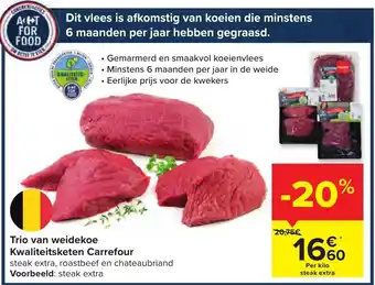 Carrefour Trio van weidekoe Kwaliteitsketen aanbieding