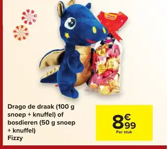 Carrefour Drago de draak (100g snoep + knuffel) of bosdieren (50g snoep + knuffel) Fizzy aanbieding