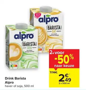 Carrefour Drink Barista Alpro 2x500ml aanbieding