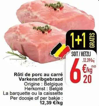 Cora Rôti de porc au carré varkensribgebraad aanbieding
