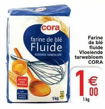 Cora Farine de blé fluide vloeiende tarwebloem cora aanbieding