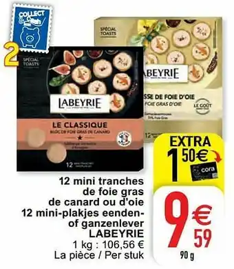 Cora 12 mini tranches de foie gras de canard ou d`oie 12 mini-plakjes eendenof ganzenlever labeyrie aanbieding