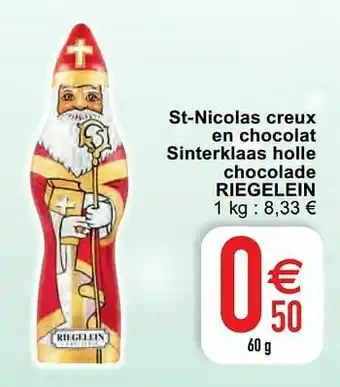 St-nicolas creux en chocolat sinterklaas holle chocolade riegelein