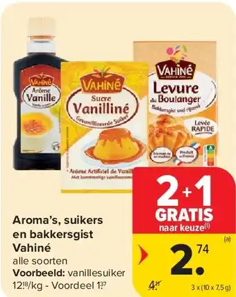 Carrefour Aroma’s, suikers en bakkersgist Vahiné aanbieding