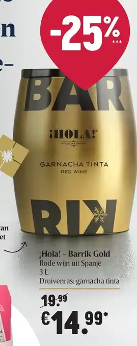 Delhaize Hola!- BArrik Gold aanbieding