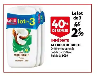 Auchan Immediate gel douche tahiti 3x250ml aanbieding