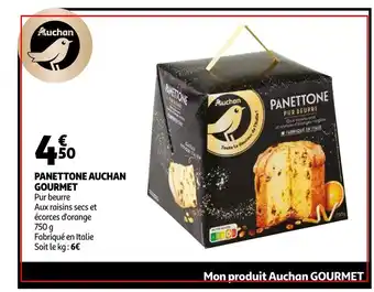 Auchan Panettone aucha gourmet 750g aanbieding